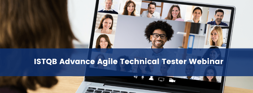 ISTQB Advance Agile Technical Tester Webinar